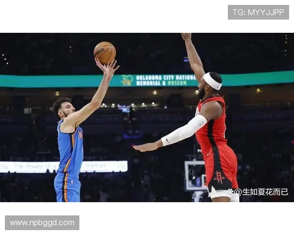 亚历山大关键罚球准绝杀 雷霆鏖战逆转火箭赢下激烈对决